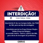 Confira as interdições programadas para terça-feira (17)