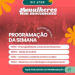 Pit Stop do programa “Mulheres em Movimento” segue com exposição no Boulevard Shopping