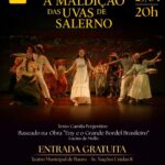 Secretaria de Cultura apresenta a peça ‘A Maldição das Uvas de Salerno’ neste sábado