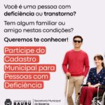 Prefeitura de Bauru abre o Cadastro para Pessoas com Deficiência