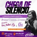 Viva Mulher! e Instituto Elas promovem debate sobre feminicídio e violência de gênero em Bauru