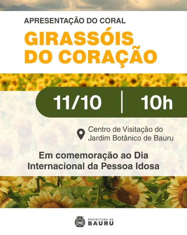 Coral “Girassóis do Coração” se apresenta no Jardim Botânico de Bauru neste domingo