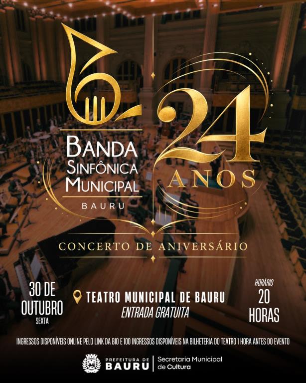 Banda Sinfônica de Bauru celebra 24 anos com concerto gratuito nesta sexta (30)